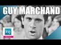 Joyeux Anniversaire a Guy Marchand "La passionata" | Archive INA