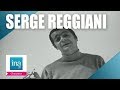 R I P , Serge Reggiani "Votre fille a vingt ans" | Archive INA