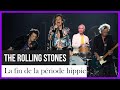 Rolling Stones: la fin de la p�riode hippie - Documentaire en Fran�ais (...