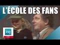 Jacques Martin ,  L'�cole des fans, le best of | Archive INA